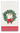 A single white paper towel or napkin wrapped in clear plastic, printed with a green wreath, red berries, a red bow, and a large gold letter C, plus a red-and-white striped band at the bottom.